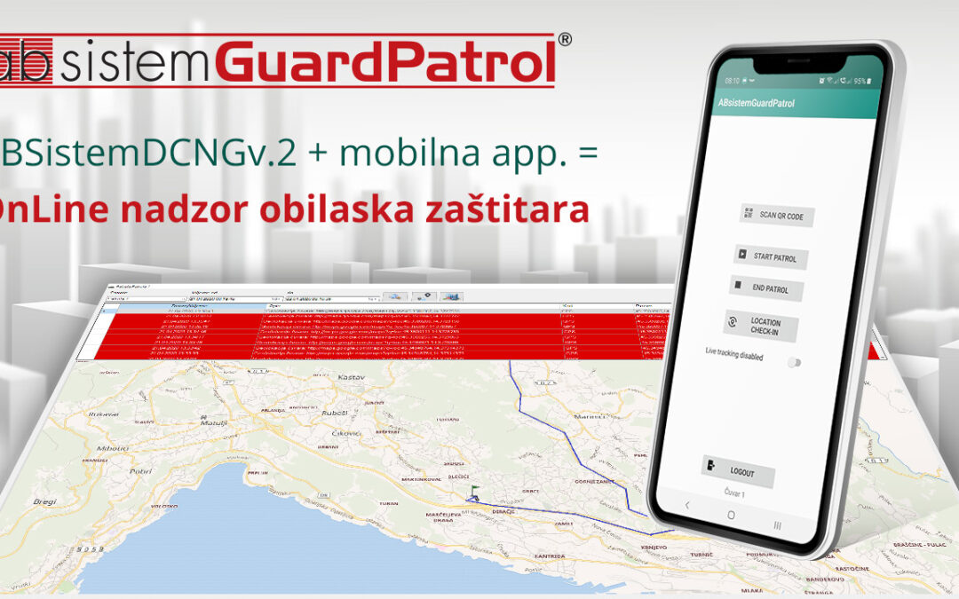 GuardPatrol – novi modul ABsistemDC(NG)v2 softvera za online nadzor obilaska zaštitara